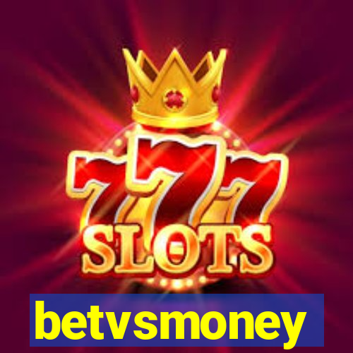 betvsmoney