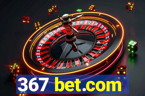 367 bet.com