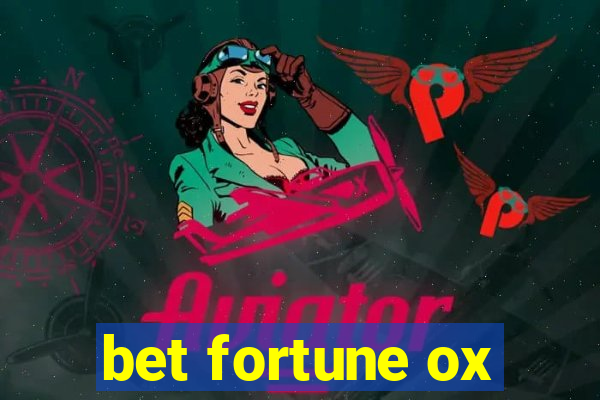 bet fortune ox