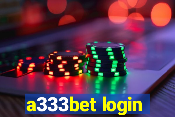a333bet login