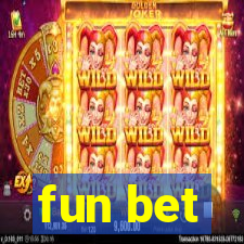 fun bet