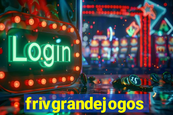 frivgrandejogos