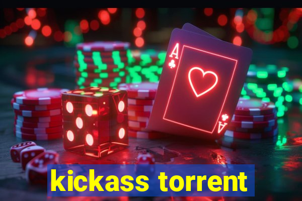 kickass torrent