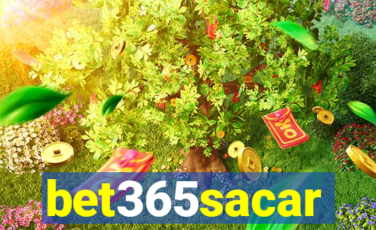 bet365sacar
