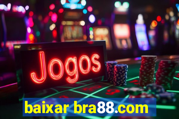 baixar bra88.com