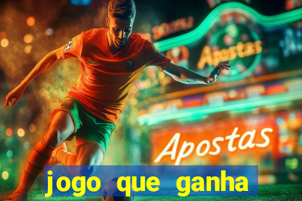 jogo que ganha dinheiro no cadastro sem deposito