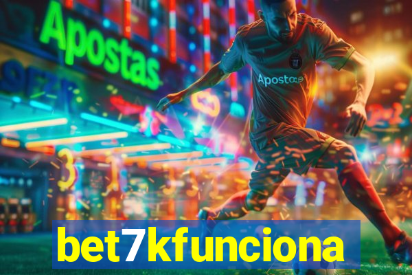 bet7kfunciona
