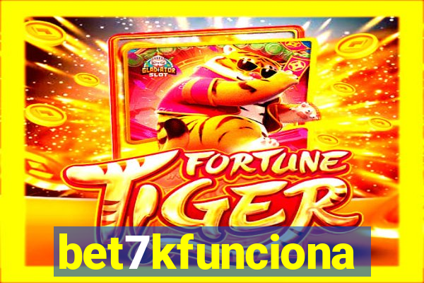 bet7kfunciona