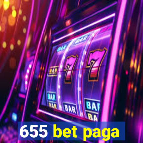 655 bet paga