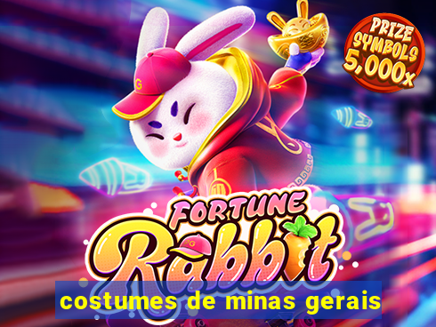 costumes de minas gerais