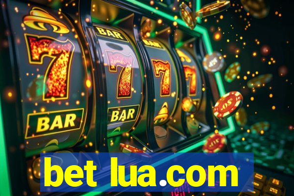 bet lua.com