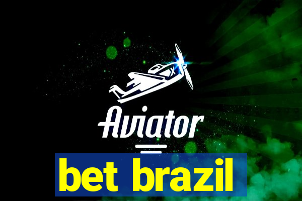 bet brazil