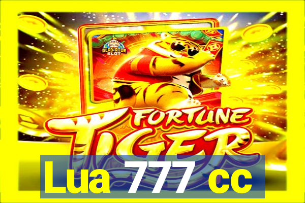 Lua 777 cc