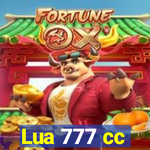 Lua 777 cc