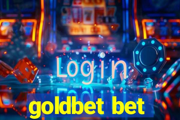 goldbet bet