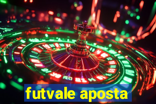 futvale aposta