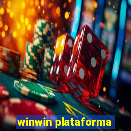 winwin plataforma