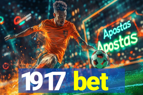 1917 bet