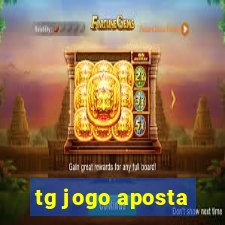 tg jogo aposta