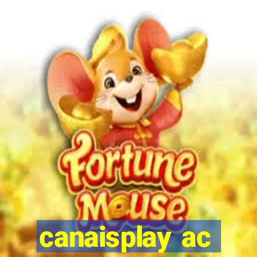 canaisplay ac