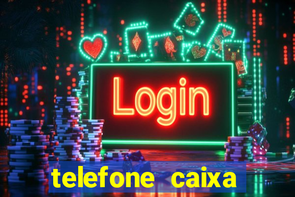 telefone caixa economica guarani mg