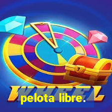 pelota libre.