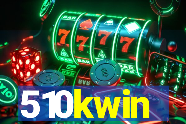 510kwin