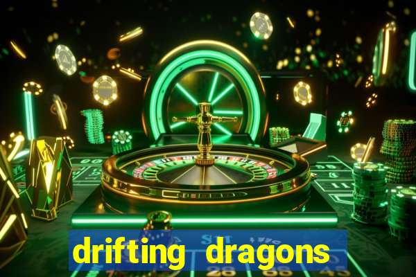 drifting dragons vai ter 2 temporada