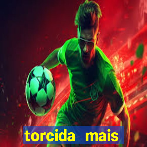 torcida mais perigosa do brasil