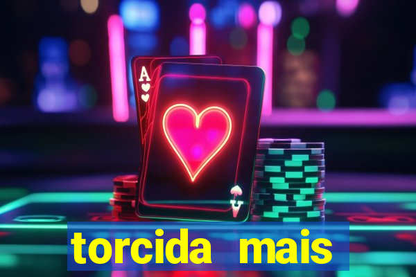 torcida mais perigosa do brasil