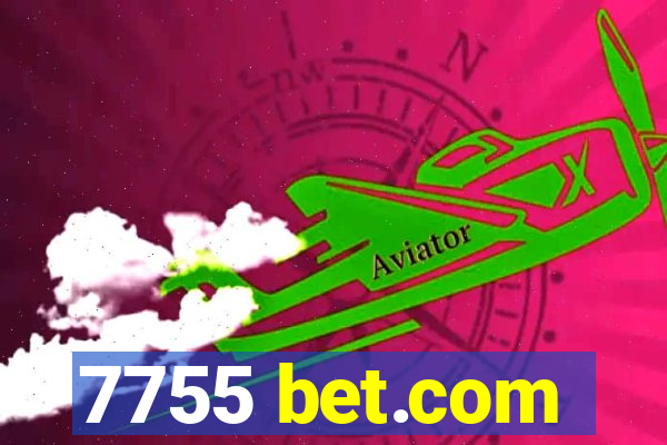 7755 bet.com