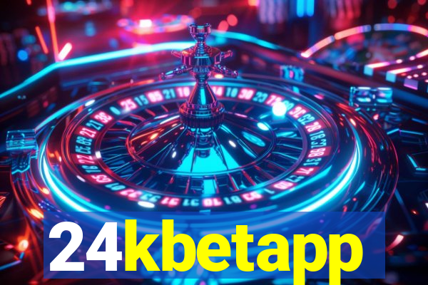24kbetapp