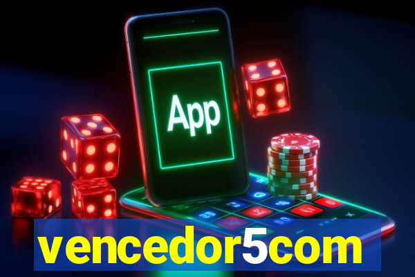 vencedor5com
