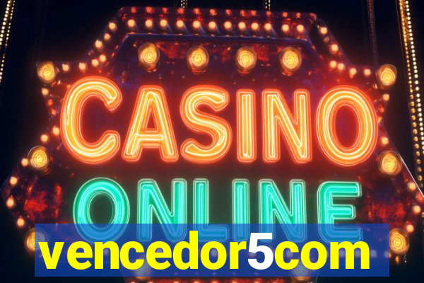 vencedor5com