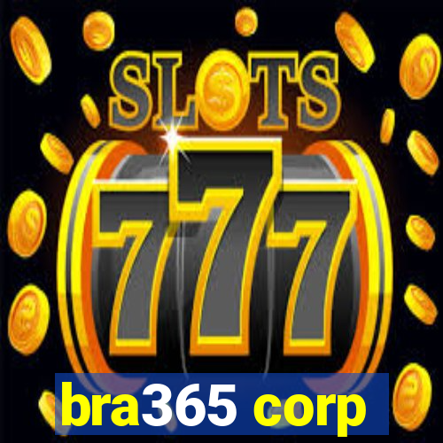 bra365 corp