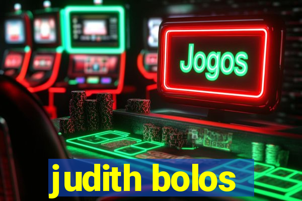judith bolos