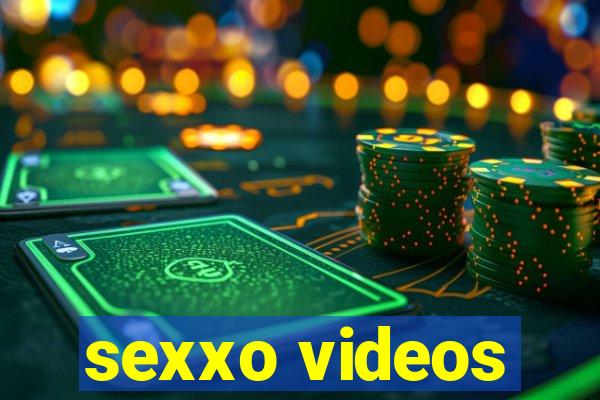 sexxo videos