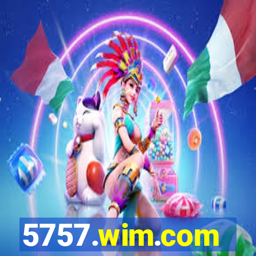 5757.wim.com