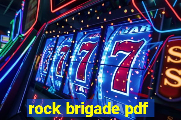 rock brigade pdf