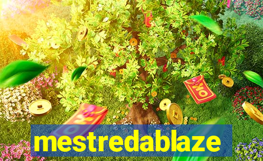 mestredablaze
