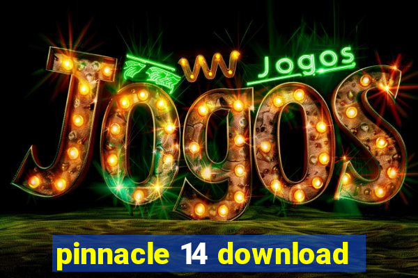 pinnacle 14 download