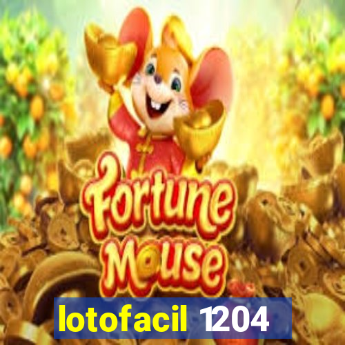 lotofacil 1204