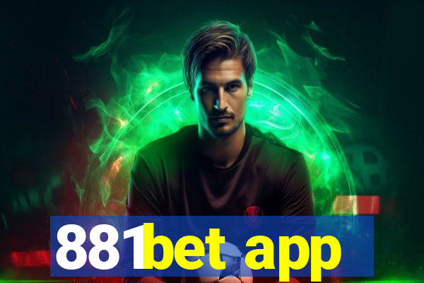881bet app