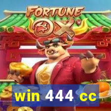 win 444 cc