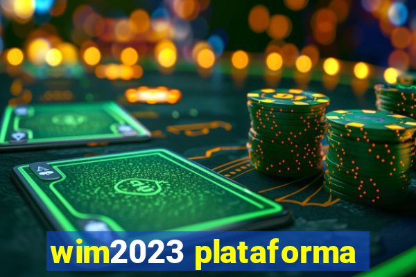 wim2023 plataforma