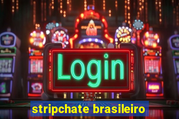 stripchate brasileiro