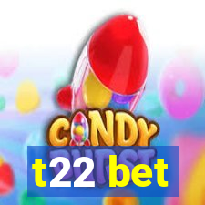 t22 bet