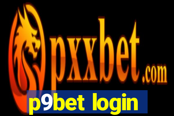 p9bet login