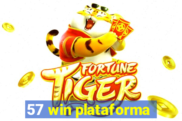 57 win plataforma