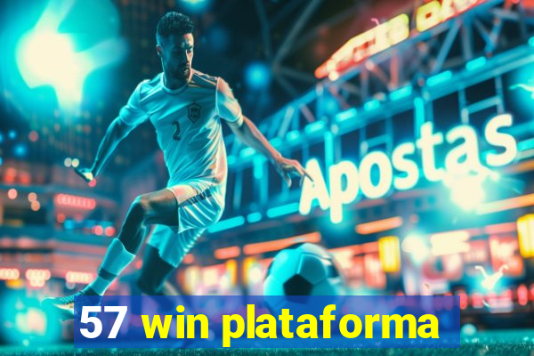 57 win plataforma